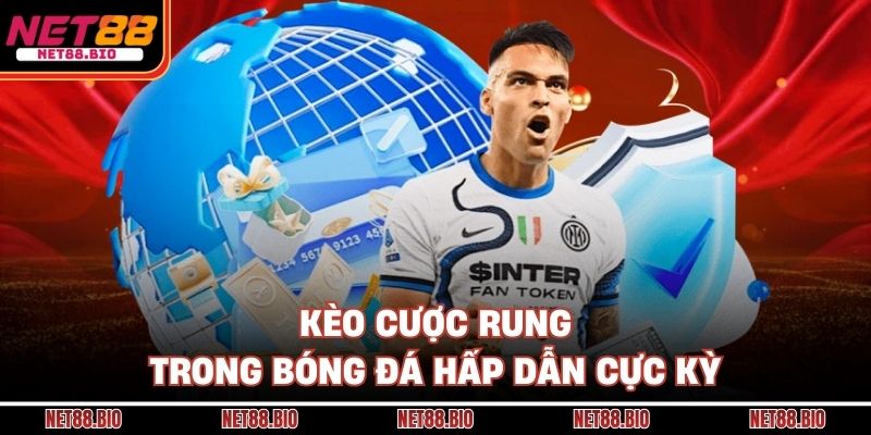 Cược Rung Trong Bóng Đá
